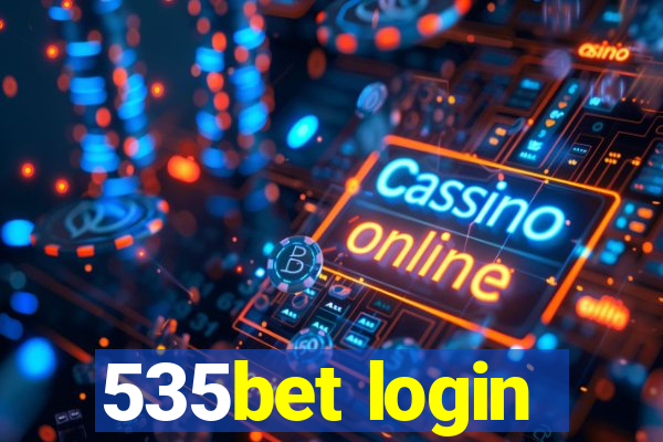 535bet login